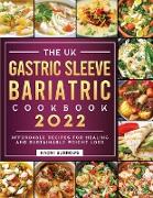 The Gastric Sleeve Bariatric Cookbook