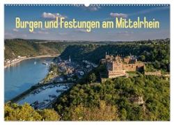 Burgen und Festungen am Mittelrhein (Wandkalender 2024 DIN A2 quer), CALVENDO Monatskalender