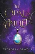 The Opal Amulet