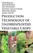 Production Technology Of Underexploited Vegetable Crops