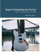 Easy Composing for Guitar