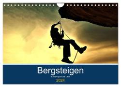 Bergsteigen - Extremsport am Limit (Wandkalender 2024 DIN A4 quer), CALVENDO Monatskalender