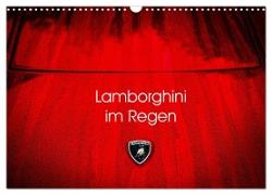 Lamborghini im Regen (Wandkalender 2024 DIN A3 quer), CALVENDO Monatskalender