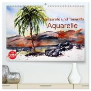 Lanzarote und Teneriffa - Aquarelle (hochwertiger Premium Wandkalender 2024 DIN A2 quer), Kunstdruck in Hochglanz