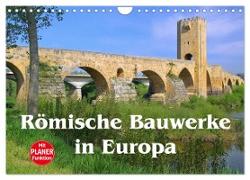 Römische Bauwerke in Europa (Wandkalender 2024 DIN A4 quer), CALVENDO Monatskalender