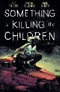 Something is Killing the Children Vol. 7 SC