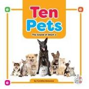 Ten Pets: The Sound of Short E