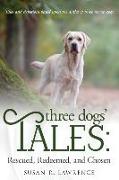 Three Dogs' Tales