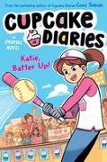 Katie, Batter Up! the Graphic Novel