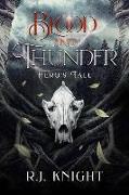 Blood and Thunder: Hero's Tale