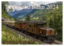 Rhätische Bahn 2024 (Wandkalender 2024 DIN A4 quer), CALVENDO Monatskalender