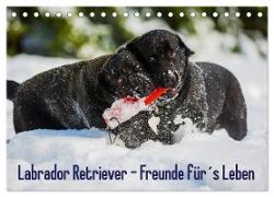 Labrador Retriever - Freunde für´s Leben (Tischkalender 2024 DIN A5 quer), CALVENDO Monatskalender