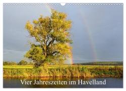 Vier Jahreszeiten im Havelland (Wandkalender 2024 DIN A3 quer), CALVENDO Monatskalender