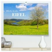 Blicke in die Eifel (hochwertiger Premium Wandkalender 2024 DIN A2 quer), Kunstdruck in Hochglanz