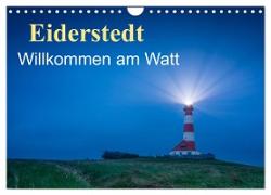 Eiderstedt - Willkommen am Watt (Wandkalender 2024 DIN A4 quer), CALVENDO Monatskalender