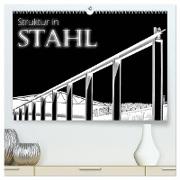 Struktur in Stahl (hochwertiger Premium Wandkalender 2024 DIN A2 quer), Kunstdruck in Hochglanz