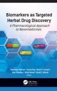 Biomarkers as Targeted Herbal Drug Discovery