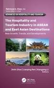 The Hospitality and Tourism Industry in ASEAN and East Asian Destinations