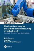 Machine Learning for Sustainable Manufacturing in Industry 4.0