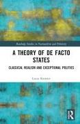 A Theory of De Facto States