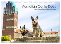 Australian Cattle Dogs zwischen Kunst und Kultur (Wandkalender 2024 DIN A3 quer), CALVENDO Monatskalender