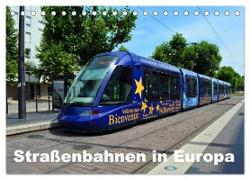 Straßenbahnen in Europa (Tischkalender 2024 DIN A5 quer), CALVENDO Monatskalender