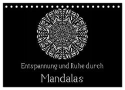 Entspannung und Ruhe durch Mandalas (Tischkalender 2024 DIN A5 quer), CALVENDO Monatskalender