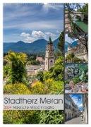 Stadtherz MERAN (Wandkalender 2024 DIN A2 hoch), CALVENDO Monatskalender