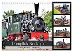 Dampflok-Nostalgie - 2024 schwergewichtige Lokomotiven (Wandkalender 2024 DIN A4 quer), CALVENDO Monatskalender