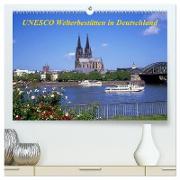 UNESCO Welterbestätten in Deutschland (hochwertiger Premium Wandkalender 2024 DIN A2 quer), Kunstdruck in Hochglanz