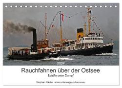 Rauchfahnen über der Ostsee - Schiffe unter Dampf (Tischkalender 2024 DIN A5 quer), CALVENDO Monatskalender