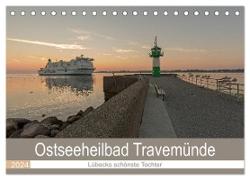 Ostseeheilbad Travemünde - Lübecks schönste Tochter (Tischkalender 2024 DIN A5 quer), CALVENDO Monatskalender