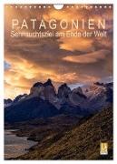 Patagonien: Sehnsuchtsziel am Ende der Welt (Wandkalender 2024 DIN A4 hoch), CALVENDO Monatskalender
