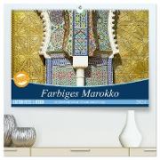 Farbiges Marokko (hochwertiger Premium Wandkalender 2024 DIN A2 quer), Kunstdruck in Hochglanz