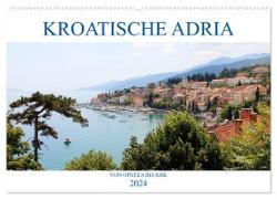 Kroatische Adria - Von Opatija bis Krk (Wandkalender 2024 DIN A2 quer), CALVENDO Monatskalender