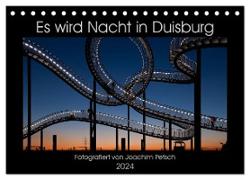 Es wird Nacht in Duisburg (Tischkalender 2024 DIN A5 quer), CALVENDO Monatskalender