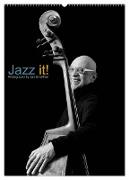 Jazz it! (Wandkalender 2024 DIN A2 hoch), CALVENDO Monatskalender