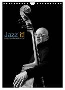 Jazz it! (Wandkalender 2024 DIN A4 hoch), CALVENDO Monatskalender