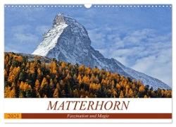 MATTERHORN. Faszination und Magie (Wandkalender 2024 DIN A3 quer), CALVENDO Monatskalender