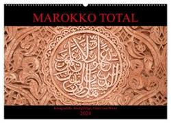 Marokko total (Wandkalender 2024 DIN A2 quer), CALVENDO Monatskalender