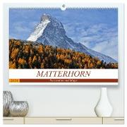 MATTERHORN. Faszination und Magie (hochwertiger Premium Wandkalender 2024 DIN A2 quer), Kunstdruck in Hochglanz