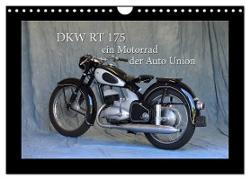 DKW RT 175 - Ein Motorrad der Auto Union (Wandkalender 2024 DIN A4 quer), CALVENDO Monatskalender