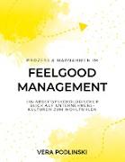 Prozess und Maßnahmen im Feelgood Management