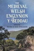 The Medieval Welsh Englynion Y Beddau