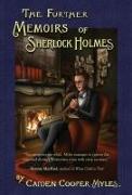 The Further Memoirs of Sherlock Holmes