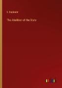 The Abolition of the State