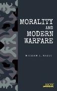 Morality and Modern Warfare