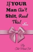 If Your Man Ain't Shit, Read This!