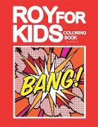 ROY FOR KIDS Coloring Book