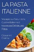 La Pasta Italienne